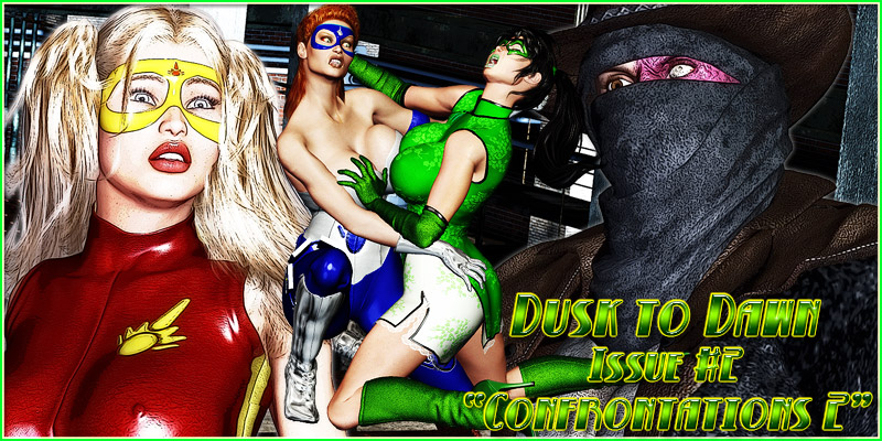 Dusk to Dawn #2 Starring Green Hornette  "Confrontations"